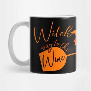 Witch Way To The Wine Funny Halloween Witch Wine Drinker Mug